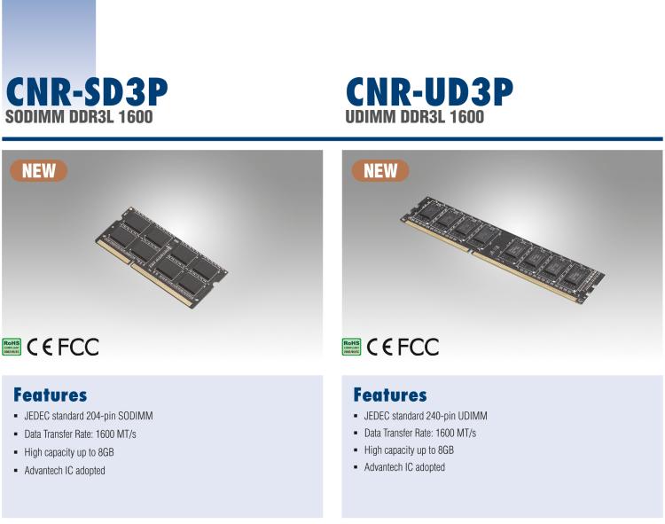 研華CNR-UD3P CNR DDR3是研華面向國(guó)內(nèi)市場(chǎng)的內(nèi)存條系列，產(chǎn)品采用海力士IC設(shè)計(jì)，交期短，是性價(jià)比高的產(chǎn)品系列。適用于國(guó)產(chǎn)化及各類行業(yè)應(yīng)用市場(chǎng)。