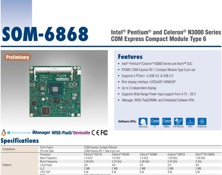 研華SOM-6868 Intel? Pentium?/Celeron? N3000 系列和 Atom ? SoC，COM Express Express Type 6 模塊