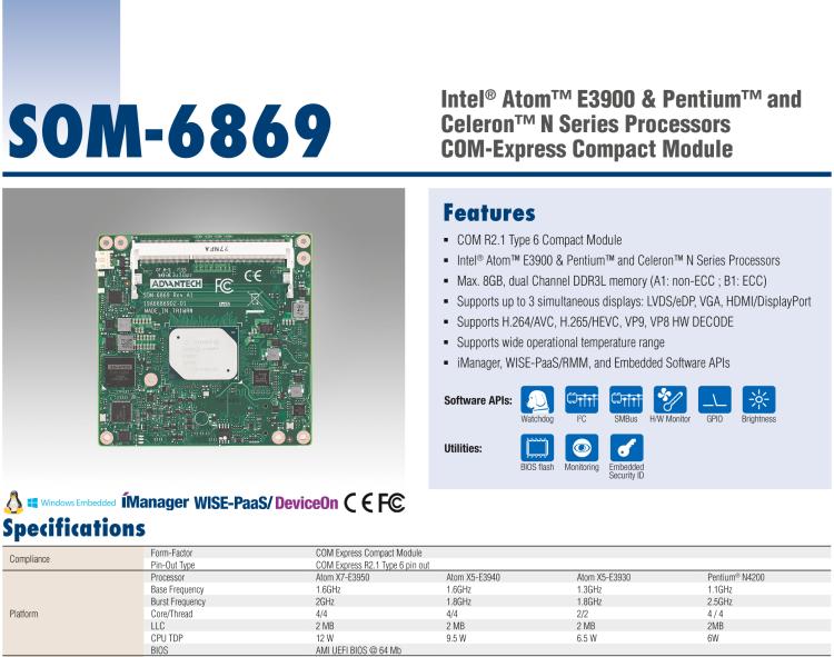研華SOM-6869 Intel? Pentium? N4200, Celeron?N3350, 和Atom? E3900系列COMExpress Compact模塊Type 6