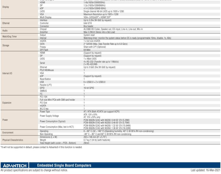 研華PCM-9563 英特爾第六代Atom?奔騰?/賽揚(yáng)?/ Atom?處理器N4000，N3000系列，帶VGA / LVDS / HDMI的EBX/5.25寸主板，3 GbE，8 USB，1 SATA，音頻，1個(gè)miniPCIe，1 M.2 E kay，1 m.SATA，6個(gè)COM