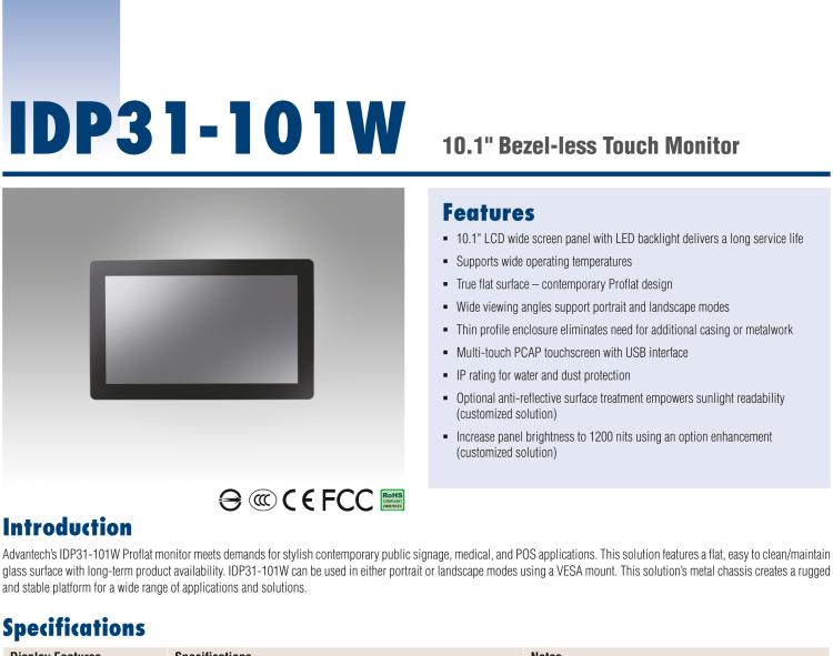 研華IDP31-101W 10.1'' 平面觸摸IP67顯示器：超薄的外形，輕盈光滑的圓角，堅(jiān)固的玻璃面板，帶來(lái)完全現(xiàn)代的外觀。