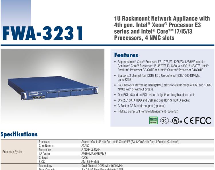 研華FWA-3231 基于Intel? Haswell XeonTM E3/CoreTM/ PentiumTM /CeleronTM 系列處理器 1U機(jī)架式網(wǎng)絡(luò)應(yīng)用平臺